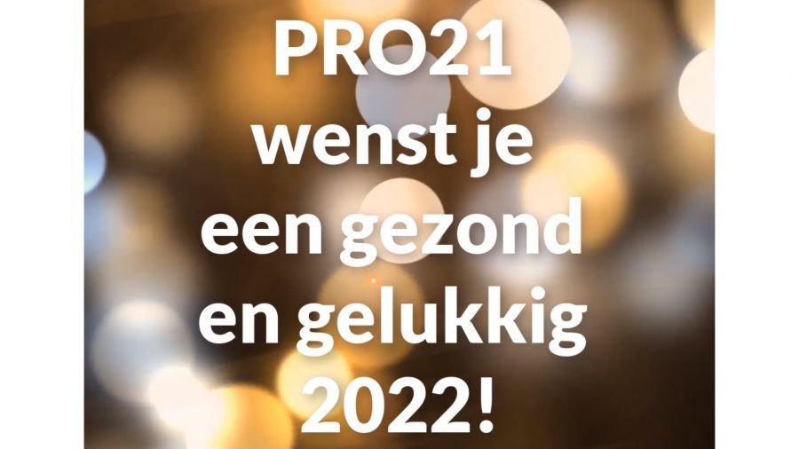 PRO21 wenst jou ..